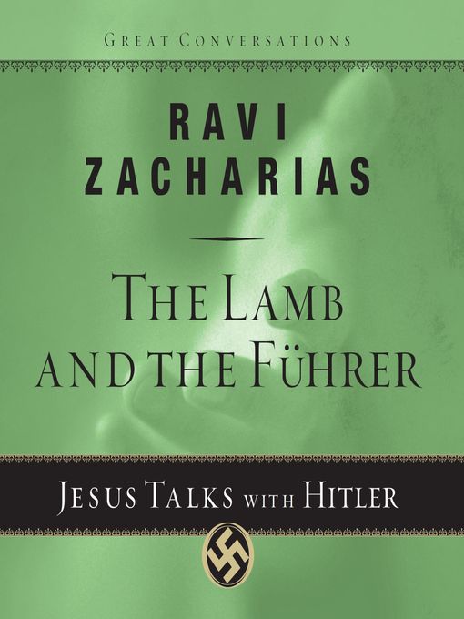 Upplýsingar um The Lamb and the Fuhrer eftir Ravi K Zacharias - Biðlisti